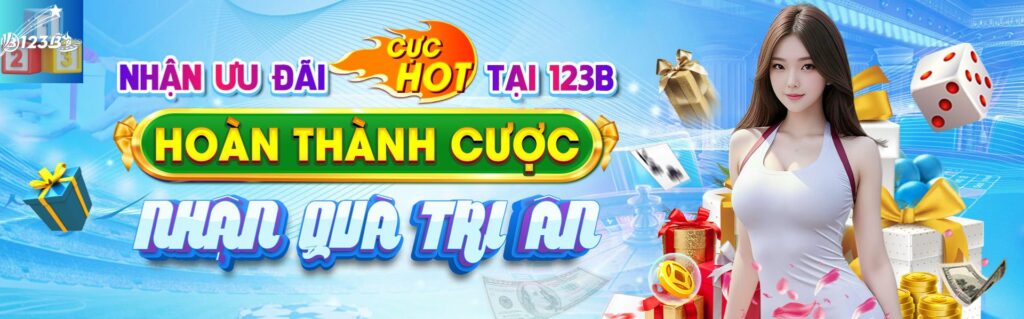 123B BANNER ƯU ĐÃI HOÀN THÀNH CƯỢC